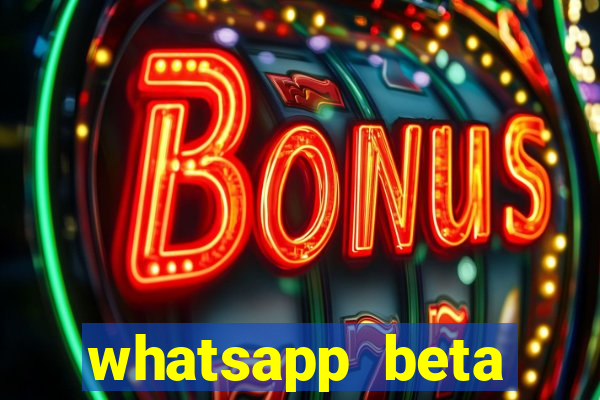 whatsapp beta testflight code